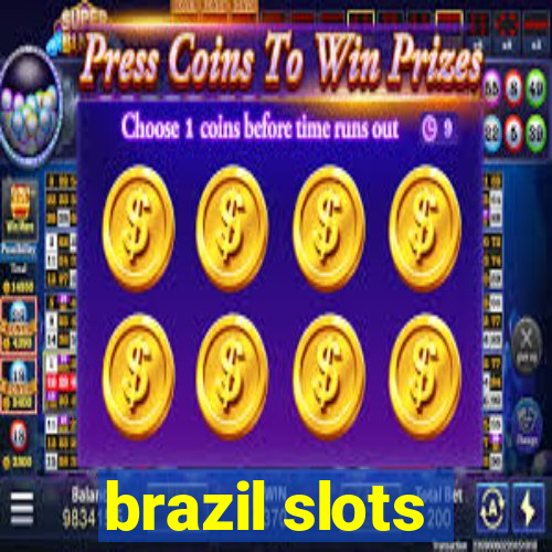 brazil slots